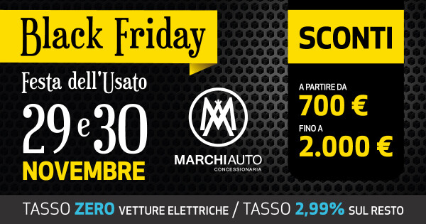 Black Friday marchi auto 2024 - festa dell'usato